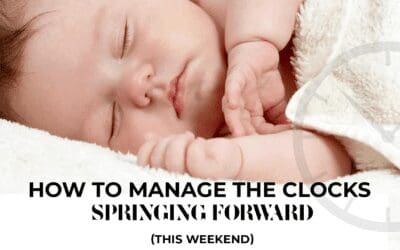 HOW TO MANAGE THE CLOCKS SPRINGING FORWARD