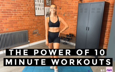 THE POWER OF 10 MINUTE WORKOUT