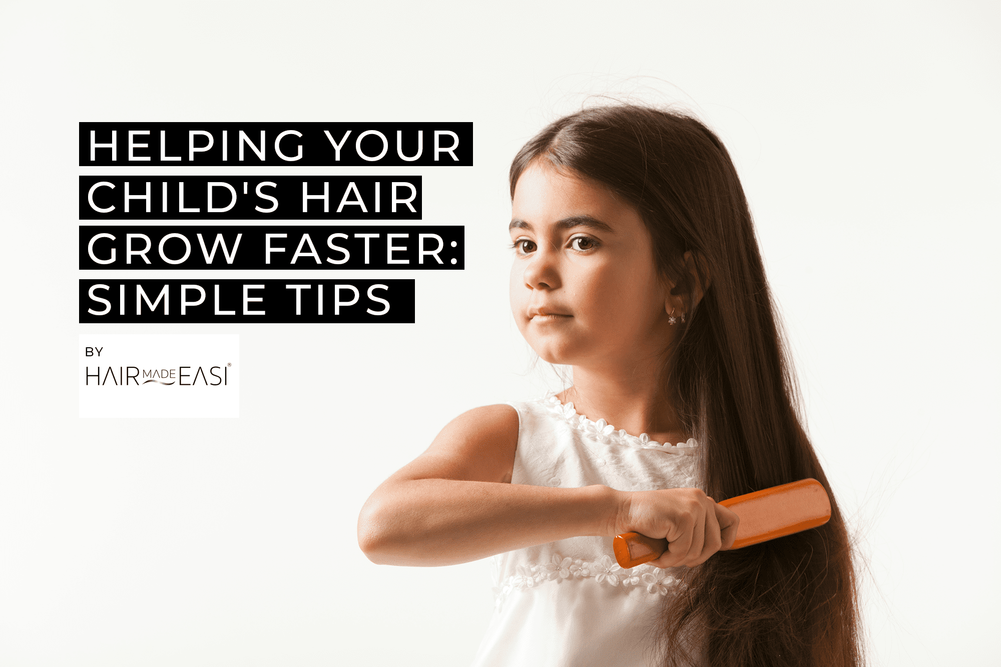 Helping Your Child’s Hair Grow Faster: Simple Tips
