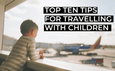 Top Ten tips for travelling with children