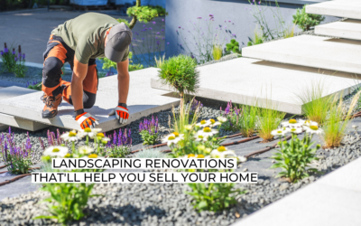 Landscaping Renovations That’ll Help You Sell your Home