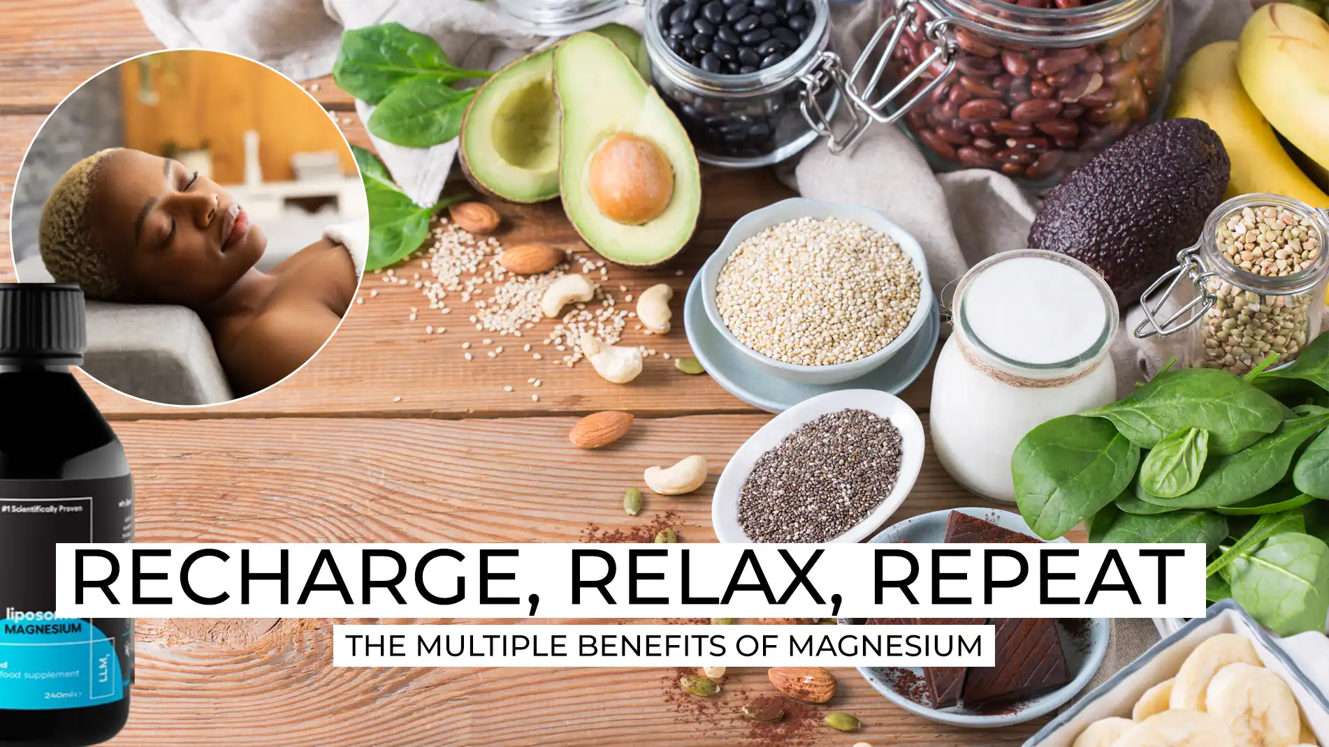 Recharge, Relax, Repeat – the Multiple Benefits of Magnesium