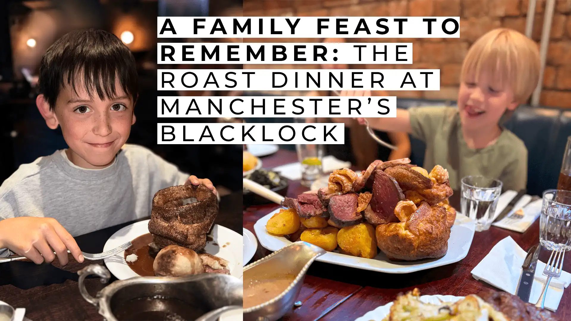 A Family Feast to Remember: The Roast Dinner at Manchester’s Blacklock
