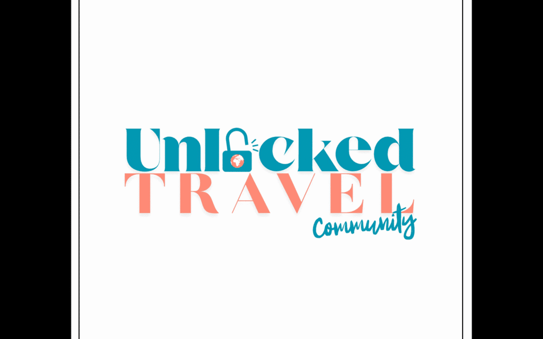 Unlocked Travel Community