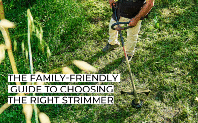 The Family-Friendly Guide to Choosing the Right Strimmer