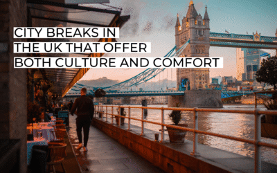 City Breaks in the UK That Offer Both Culture and Comfort
