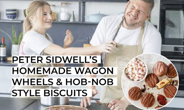 PETER SIDWELL’S HOMEMADE WAGONWHEELS & HOB-NOB STYLE BISCUITS