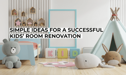 Simple Ideas for a Successful Kids’ Room Renovation