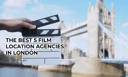 The Best 5 Film Location Agencies In London