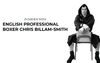 An Interview with English Professional Boxer Chris Billam-Smith