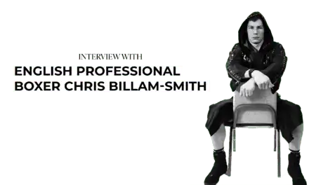 An Interview with English Professional Boxer Chris Billam-Smith