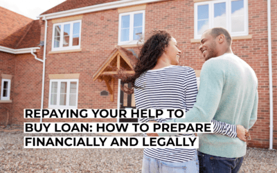 Repaying Your Help to Buy Loan: How to Prepare Financially and Legally
