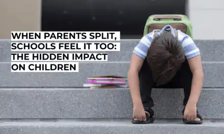 When Parents Split, Schools Feel It Too: The Hidden Impact on Children