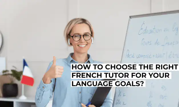 How to Choose the Right French Tutor in New York for Your Language Goals?
