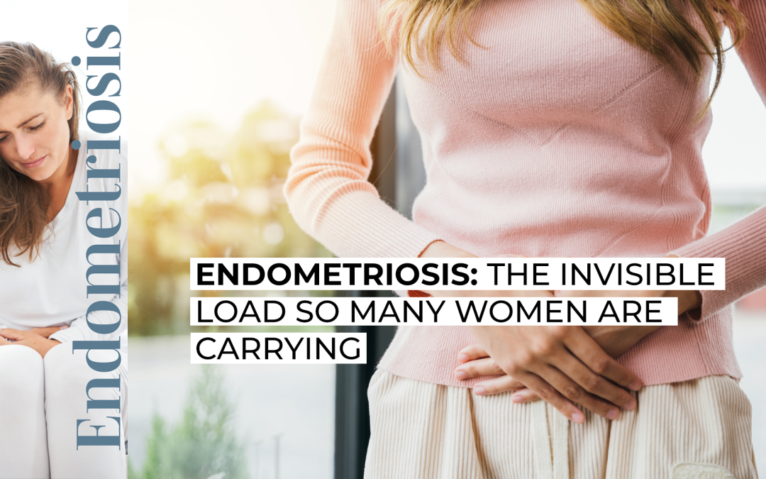 Endometriosis: The Invisible Load so many women are carrying