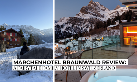 Märchenhotel Braunwald Review: A Fairytale Family Hotel in Switzerland