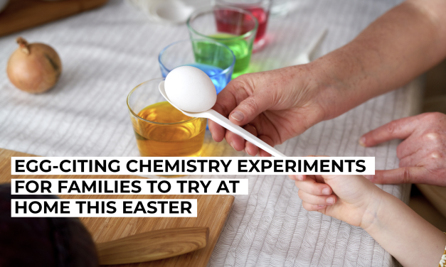 5 Easter Chemistry Experiments for Families to Try at Home