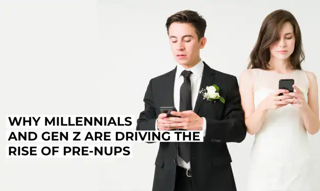 Why Millennials and Gen Z Are Driving the Rise of Pre‑Nups