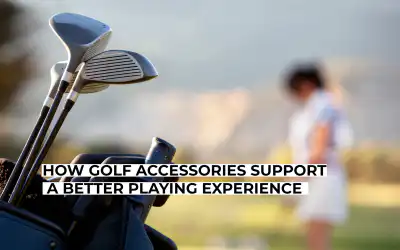 How Golf Accessories Support a Better Playing Experience