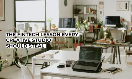 The Fintech Lesson Every Creative Studio Should Steal