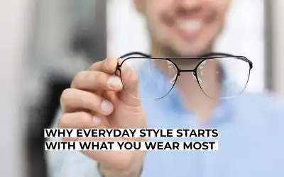 Why Everyday Style Starts With What You Wear Most