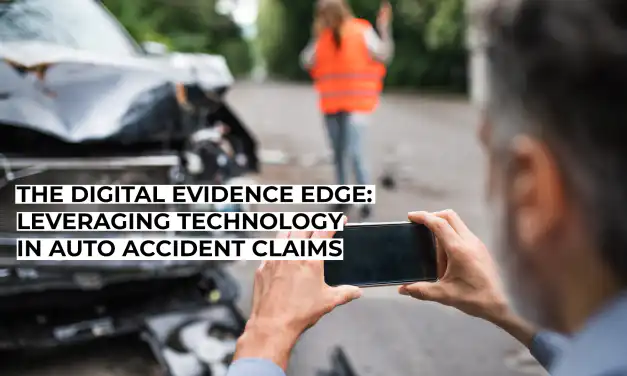The Digital Evidence Edge: Leveraging Technology in Auto Accident Claims
