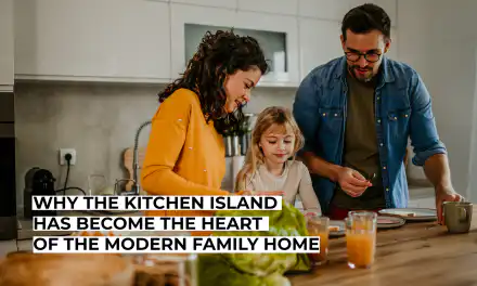 Why The Kitchen Island Has Become The Heart Of The Modern Family Home