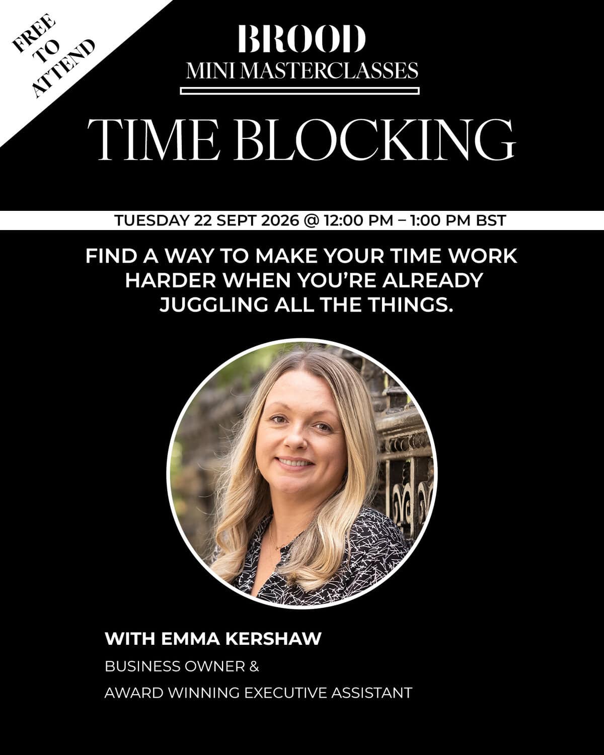 Tuesday 22nd Sept Time Blocking Masterclass